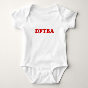 Body Para Bebé DFTBA no olvidan ser impresionantes