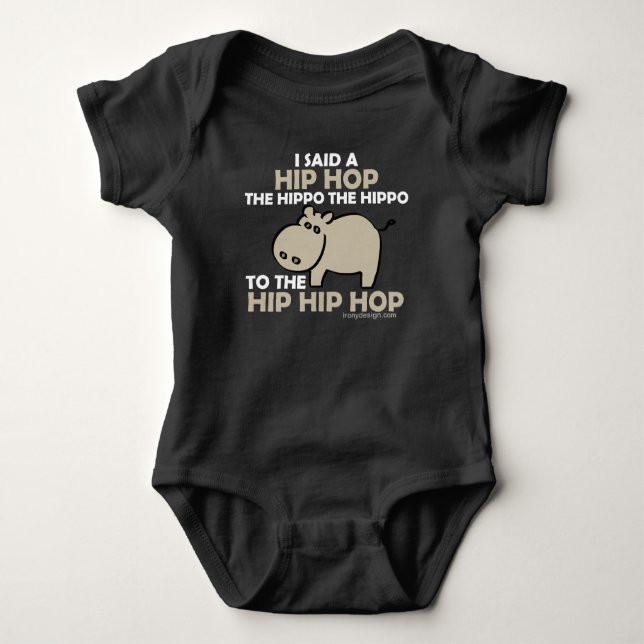 Body Para Bebé Dije el hipopótamo de Hip Hop (Anverso)