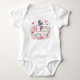 Body Para Bebé Diseño tipográfico floral para niños: Sé feliz to