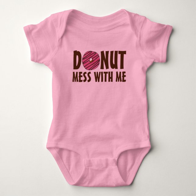 Body Para Bebé Donut Mess with Me Pink Froghnut Funny (Anverso)
