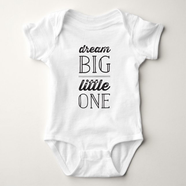 Body Para Bebé Dream Big Little One Neutral Kids Baby T shirt (Anverso)