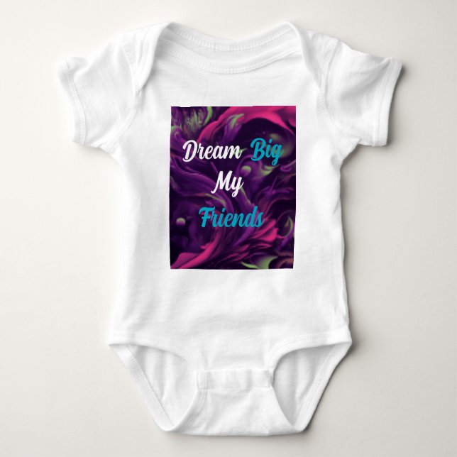 Body Para Bebé Dream Big My Friends mujeres usan camiseta (Anverso)