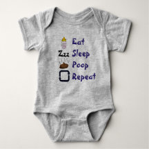 Eat Sleep Poop Repeat