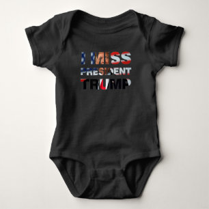 Body Para Bebé Echo de menos al presidente Trump Baby Bodysuit