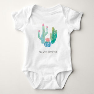 Body Para Bebé El cactus bohemio el   nunca le abandonaré