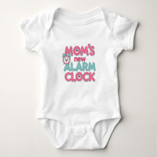 Body Para Bebé El nuevo reloj de alarma de mamá - Cita de bebé