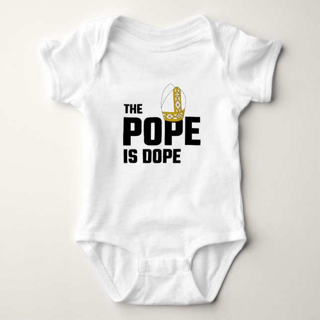 Body Para Bebé El papa Is Dope (Anverso)
