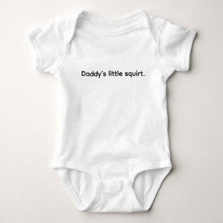 Body Para Bebé El pequeño chorrito de papá.
