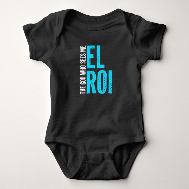 Body Para Bebé El Roi El Dios Que Me Ve Versículo Bíblico  (Anverso)