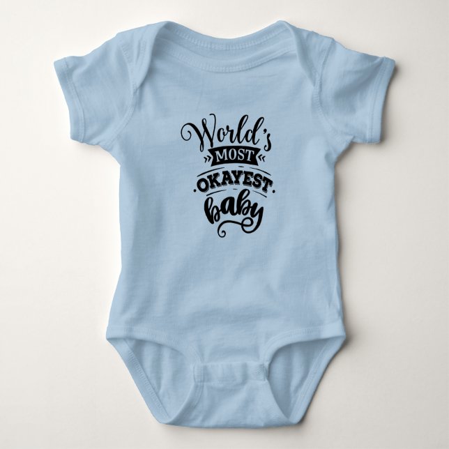 Body Para Bebé El traje de bebé azul más Okayest del mundo (Anverso)