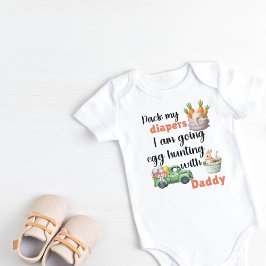 Body Para Bebé Empaquetar mis pañales voy a cazar huevos con papá