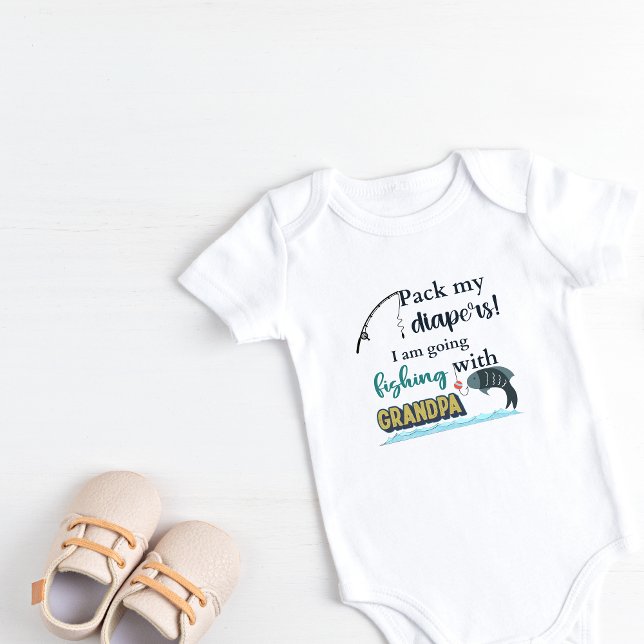 Body Para Bebé Empaquetar mis pañales voy a pescar con el abuelo (Pack my diapers I am going fishing with Grandpa)