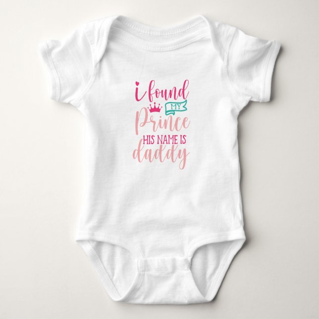 Body Para Bebé Encontré A Mi Papi Príncipe (Anverso)