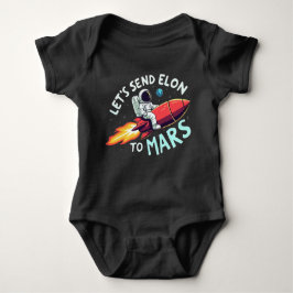 Body Para Bebé Enviemos a Elon a la bebé de Marte