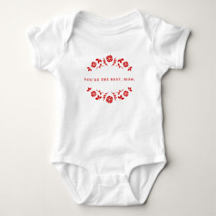 Body Para Bebé Eres la mejor mamá de rojo