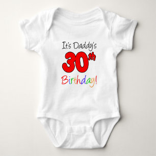 Body Para Bebé Es el trigésimo cumpleaños del papá
