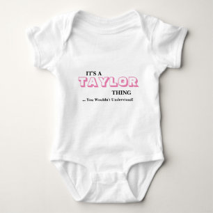 Body Para Bebé Es una cosa de TAYLOR... ¡No lo entenderías!