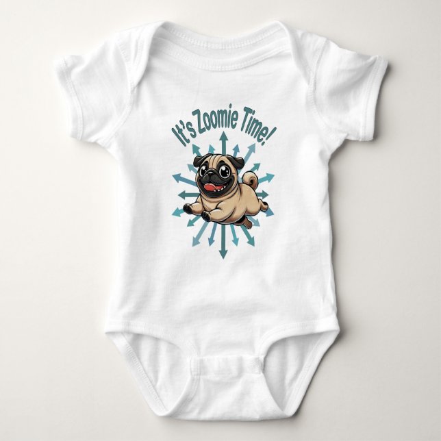 Body Para Bebé Es Zoomie Time Pug (Anverso)