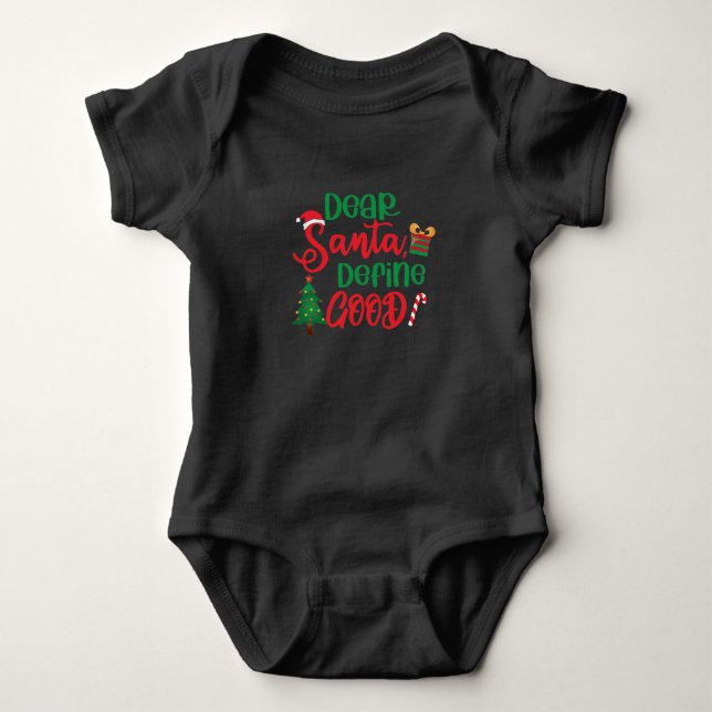 Body Para Bebé Estimado Santa Define buenos Navidades graciosos (Anverso)