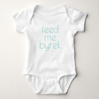 Body Para Bebé Feed me Byrek Baby Bodysuit