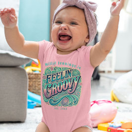 Body Para Bebé Feelin' Groovy Retro 70 Psicodélico Vintage