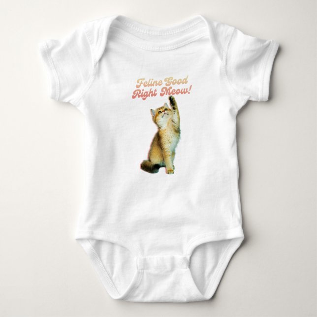 Body Para Bebé Feline Good Right Meow Funny Cat Cita Cute Kitten (Anverso)