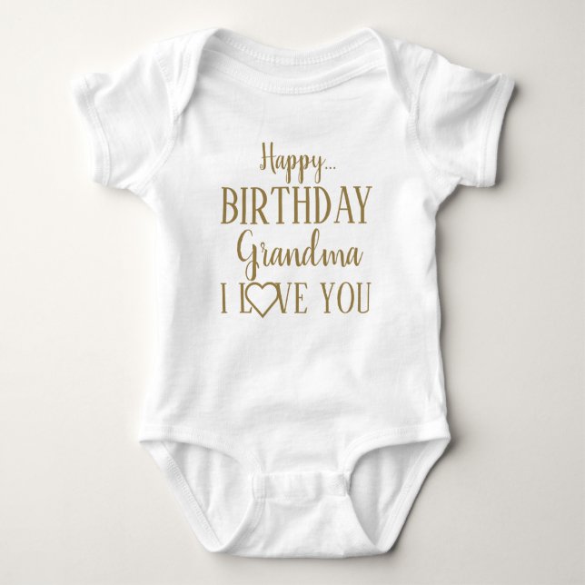 Body Para Bebé Feliz cumpleaños, abuela, te amo, Baby Bodysuit (Anverso)