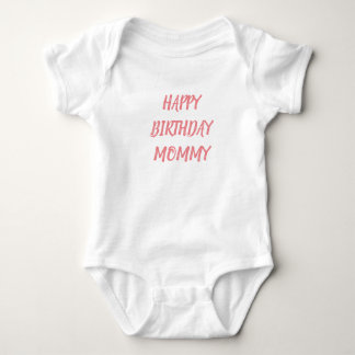 Body Para Bebé Feliz cumpleaños mamá