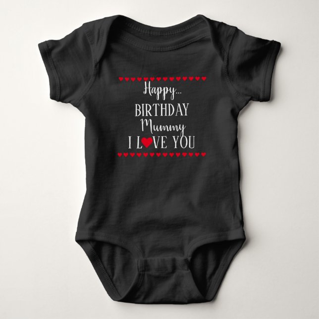 Body Para Bebé Feliz cumpleaños, mamá, te amo, traje de bebé (Anverso)