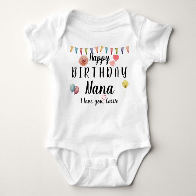 Body Para Bebé Feliz cumpleaños Nana Cute Personalizado nombre pe (Anverso)