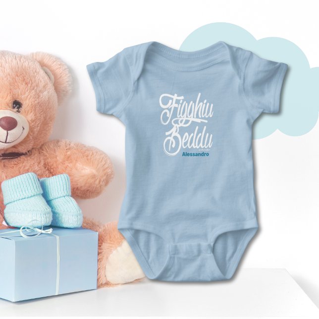 Body Para Bebé Figghiu Beddu (hijo guapo) (Subido por el creador)