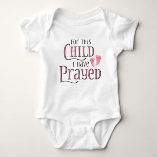 Body Para Bebé For This Child I Have Prayed Baby Bodysuit