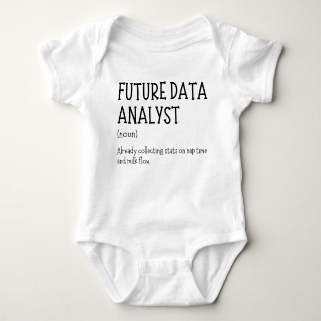 Body Para Bebé Future Data Analyst Funny Data Baby Saying (Anverso)