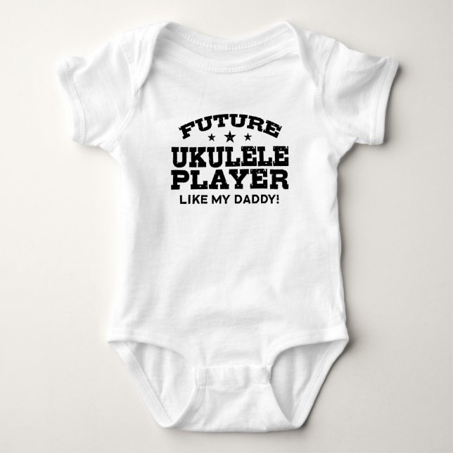 Body Para Bebé Futuro jugador de Ukulele como mi papá (Anverso)