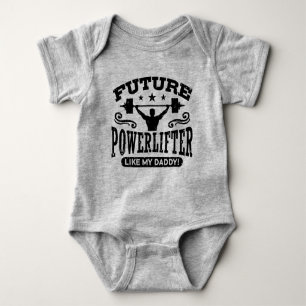 Body Para Bebé Futuro Powerlifer como mi papá