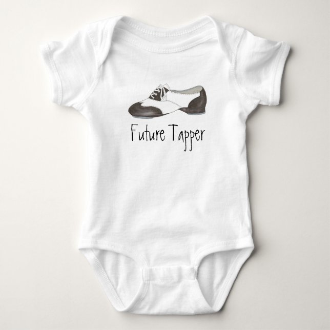 Body Para Bebé Futuro Tapper Tap Dance Teacher Shoes Dancer (Anverso)
