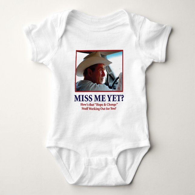 Body Para Bebé George W Bush - Miss Yo Todavía (Anverso)
