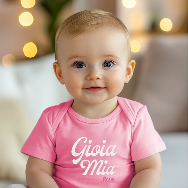 Body Para Bebé Gioia Mia - Regalo Italiano Personalizado para Beb (Baby bodysuit with “Gioia Mia,” customizable with baby’s name, celebrating Italian heritage and love)