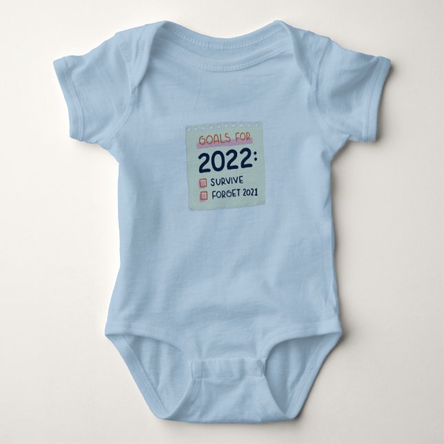 Body Para Bebé Goals for 2022: Survive, Forget 2021 (Anverso)
