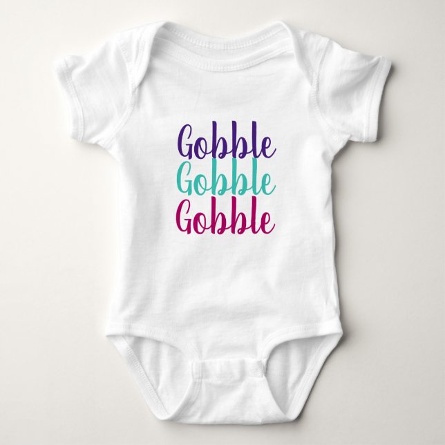 Body Para Bebé Gobble, Gobble, bebé gobble Camiseta de Acción de  (Anverso)