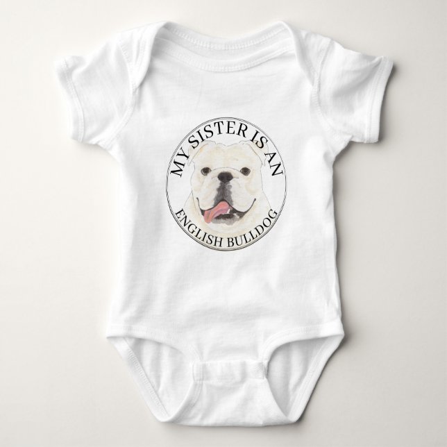 Body Para Bebé Gran Hermana del Bulldog inglés blanco personaliza (Anverso)