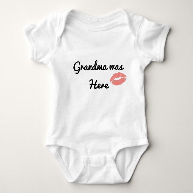 Body Para Bebé Grandma Was Here Lipstick Kiss Funny Grandmother (Anverso)