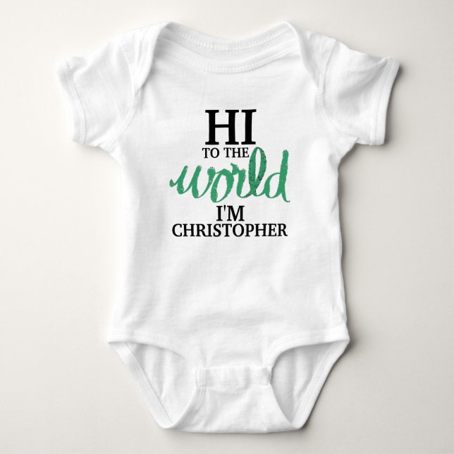 Body Para Bebé Green Hi To World Baby NAME (Anverso)
