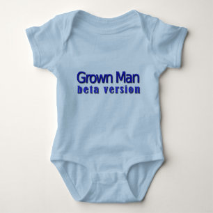 Body Para Bebé Grown Man: Versión Beta