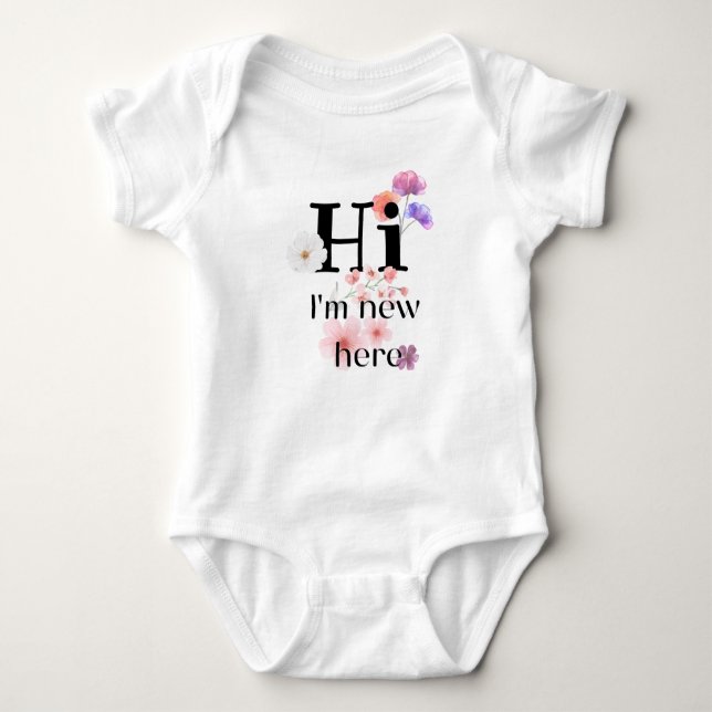 Body Para Bebé Hi i am new here - flowers baby name (Anverso)