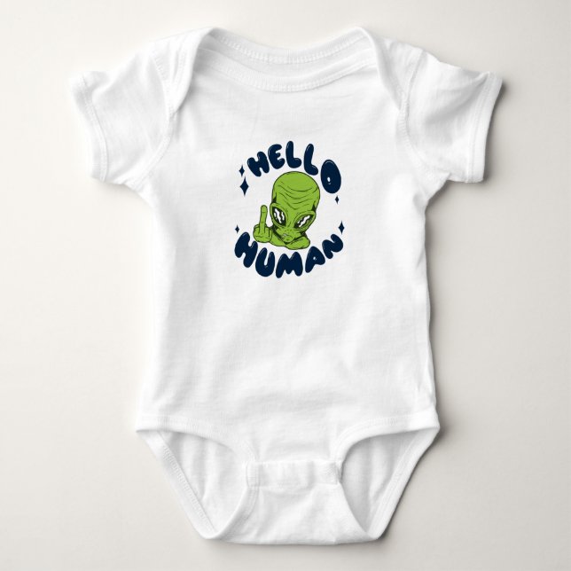 Body Para Bebé Hola humano Alien divertido (Anverso)