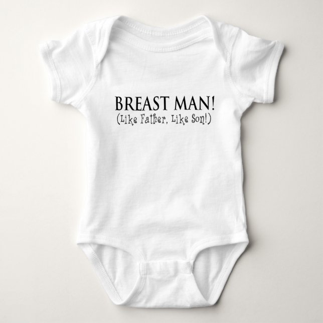 Body Para Bebé ¡Hombre de pecho! ¡Como Padre Como Hijo! (Anverso)