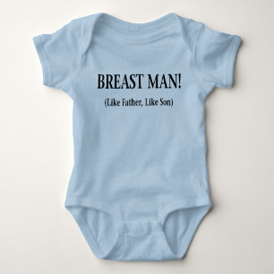 BODY PARA BEBÉ HOMBRE DEL PECHO, CUAL EL PADRE, TAL EL HIJO