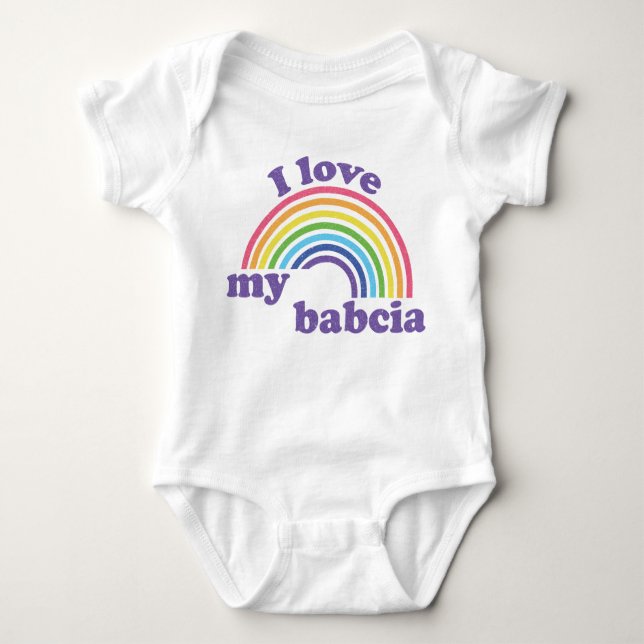 Body Para Bebé I Love My Babcia - Cute Rainbow  (Anverso)