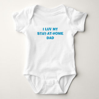 BODY PARA BEBÉ I LUV MYSTAY-AT-HOMEDAD